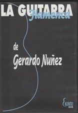 Guitarra Flamenca Dvd (E46) Guitare Flamenco Gerardo Nunez - 2004 - Madcjay
