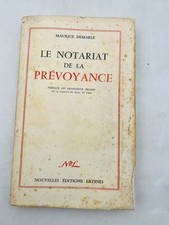 Maurice Demarle /Le Notariat