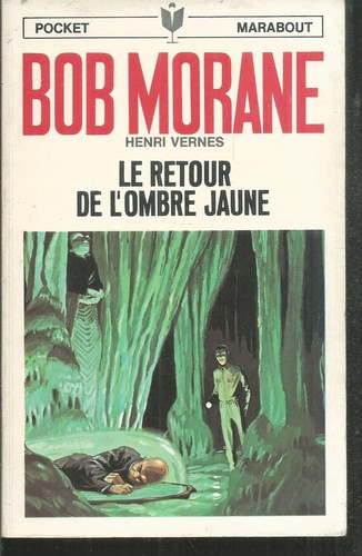 Bob morane retour de - morane.,