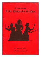 OUEST, MS. SUFFOLK, MS. Recettes De La Cuisine De Lady Howard 2004 Broché