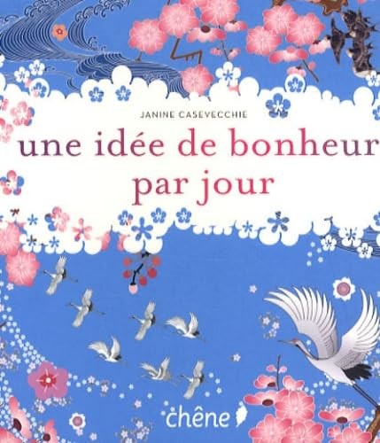 Une idée bonheur par - de,