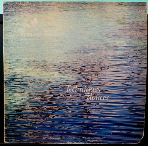 Francois jeanneau techniques - francois, jeanneau~techniques