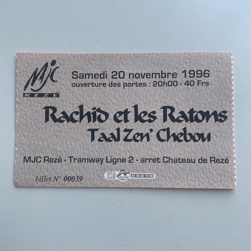 Ticket concert rachid - rachid, et