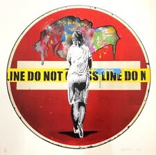 ALESSIO B - mixed technical paint on screen printing 1/1 ""Do Not Cross"" 65x65cm