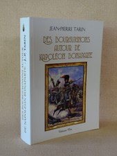 J.B. TARIN DES BOURGUIGNONS AUTOUR DE NAPOLEON BONAPARTE
