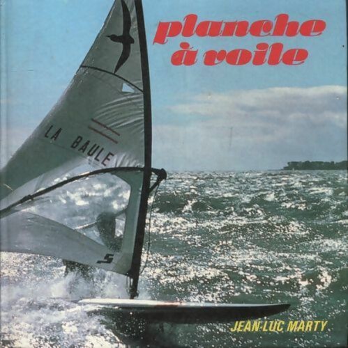 Planche voile jean luc - à,