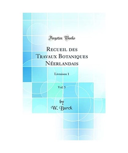 Recueil des travaux botaniques - travaux,
