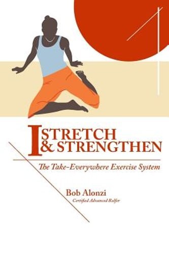 Stretch strengthen the - i-stretch, strengthen: