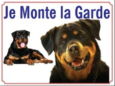 Attention au chien, Je monte la garde plaque ou autocollant Rottweiler