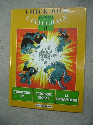 Chick bill intégrale - chick, tome