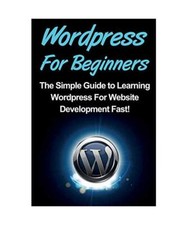 WordPress For Beginners: The