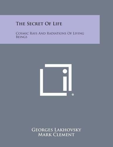 Georges lakhovsky the - georges, secret