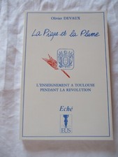 DEVAUX / La pique et la plume