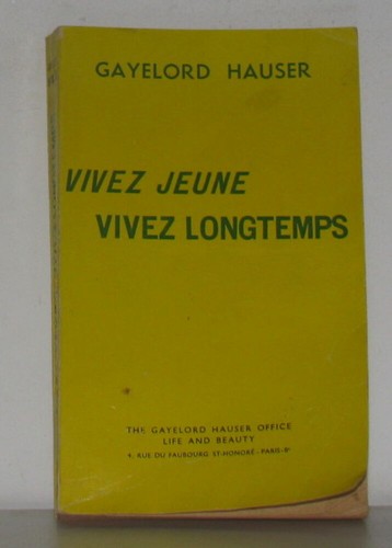 Vivez jeune - , lontemps