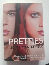 Uglies Tome II : Pretties -