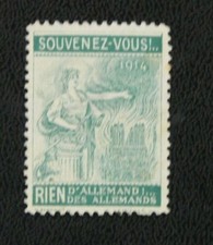 BELGIQUE VIGNETTE : 1914 SOUVENEZ-VOUS RIEN D'ALLEMAND DES ALLEMANDS - (*) NEUF 