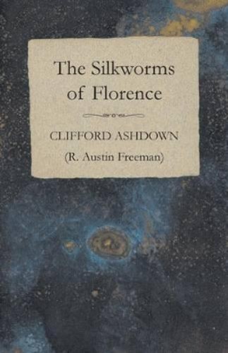 Clifford ashdown the silkworms - ashdown,