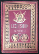 EXPOSITION UNIVERSELLE 1878 illustrée - De Vandières - 87 gravures sur bois