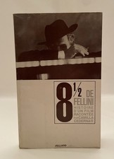 Fellini, 8½, Histoire d'un