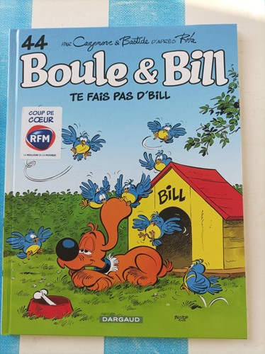 Boule bill te fais pas - boule,