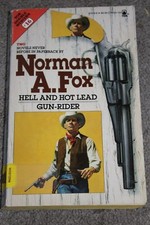 Norman A Fox Hell And Hot Lead Gun Rider First Edition 1991 Western Book
