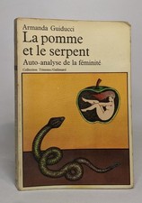 La pomme et le serpent - Auto-analyse de la féminité | Etat correct