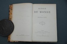 Indochine Asie G.Kohn Autour du monde 1884 Récits de voyage illustré d'une carte