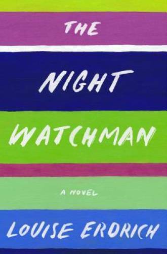 The night watchman hardcover - -,