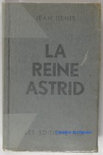 La Reine Astrid Jean Denis 1935