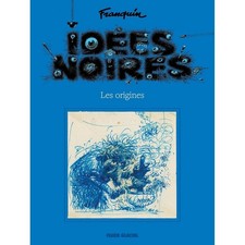 Artbook Franquin, Idées noires - Les Origines (2025)