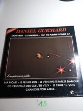 LP 33T  Daniel Guichard – En Public (Mon Vieux, La tendresse...) 1982 / bon état