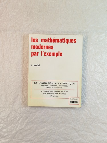 Les mathématiques modernes - les,
