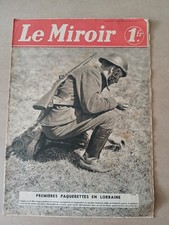 Le Miroir 14 April 1940 Lorraine German prisoners Rhine helmets school wine