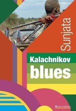 Kalachnikov blues - Sunjata - V570545