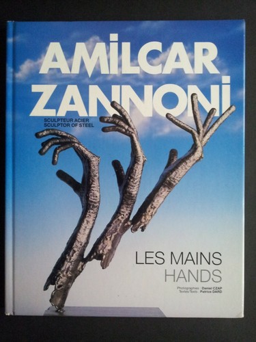 Les mains hands amilcar - les, zanoni