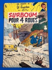 Tillieux Gil Jourdan T6 Surboum pour 4 roues EO Edition Originale Dupuis 1963