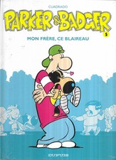 PARKER ET BADGER.MON FRERE CE BLAIREAU. N° 5..DUPUIS346 GR.