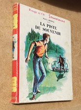 La piste du souvenir. BERNA