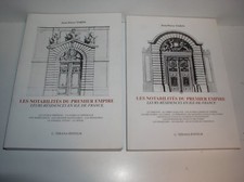 J.-P. TARIN - LES NOTABILITÉS DU 1er EMPIRE : LEURS RÉSIDENCES EN ÎLE-DE-FRANCE