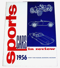 1956 SPORTS CARS IN REVIEW by Henry Ford Museum - 24 pgs - FERRARI etc...
