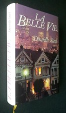 La Belle Vie Danielle Steel