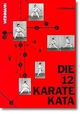 Die 12 Karate Kata: Die Präzisionsübungen des Karate ... | Livre | état très bon