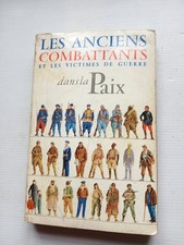Livre LES ANCIENS COMBATTANTS