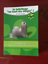 Le toilettage "au bout des