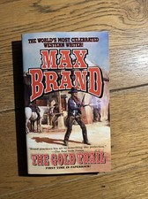 Max Brand The Gold Trail 