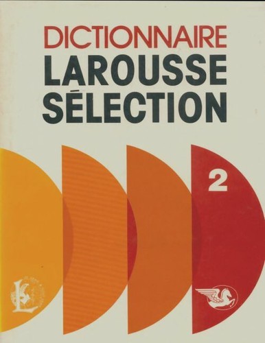 Dictionnaire larousse - dictionnaire,