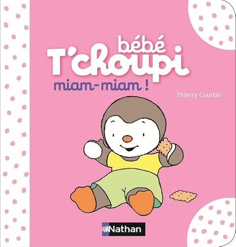 Bébé choupi miam - miam,
