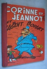 Corinne et Jeannot et l'Agent Bodart - Tabary - EO Vaillant - état médiocre