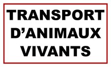 Panneau magnétique souple 'Transport d'Animaux Vivants'  ***PROMO***