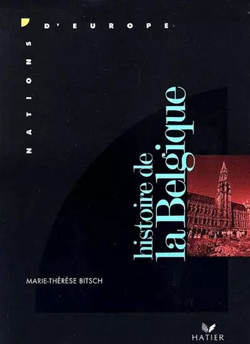 Histoire belgique - histoire, de